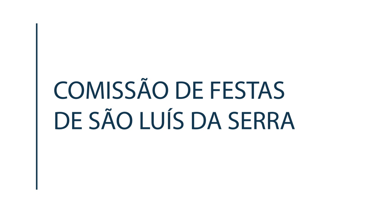 Comissão de Festas de São Luís da Serra