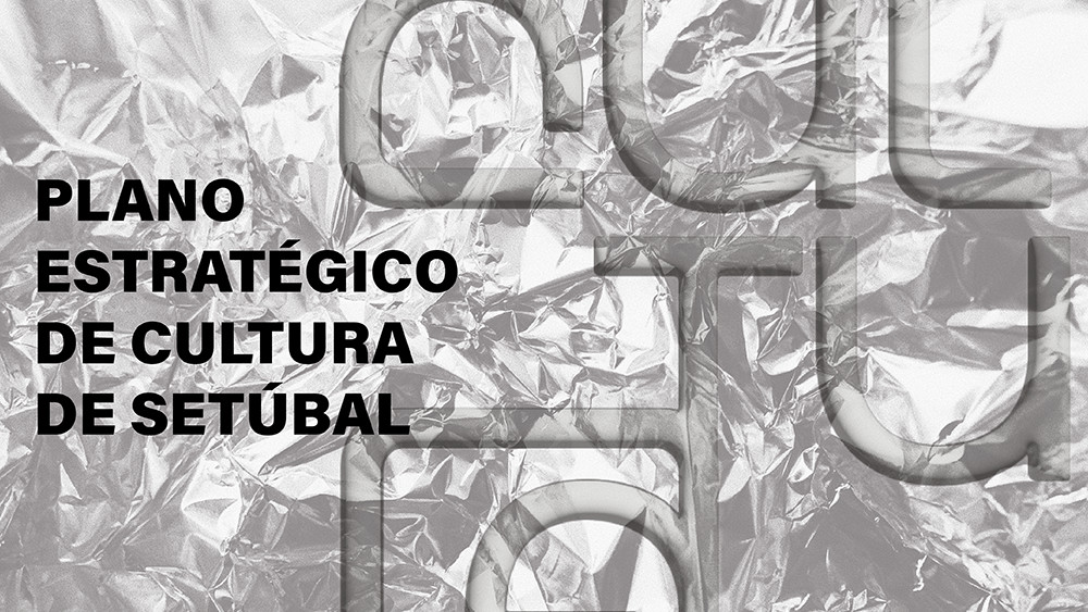 Recolha de contributos para estratégia cultural para Setúbal